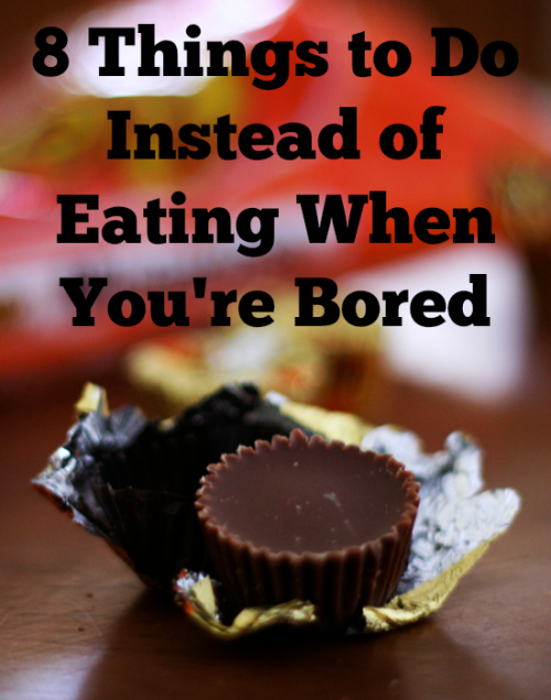 8 things to do when you're bored instead of eat